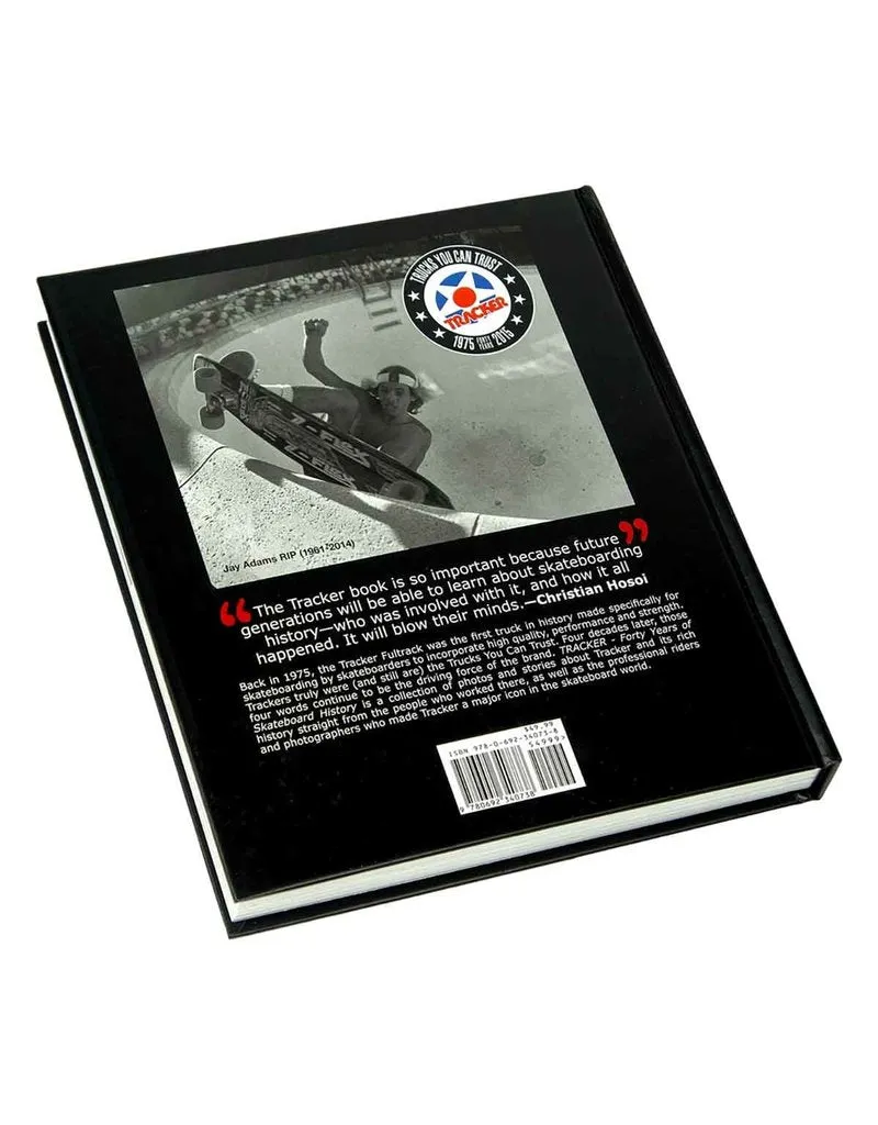 TRACKER TRUCKS FORTY YEARS OF SKATEBOARD HISTORY BOOK